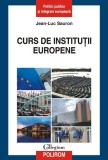 Jean - Luc Sauron - Curs de instituții europene