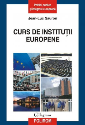 Jean - Luc Sauron - Curs de instituții europene foto