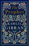 The Prophet - Kahlil Gibran