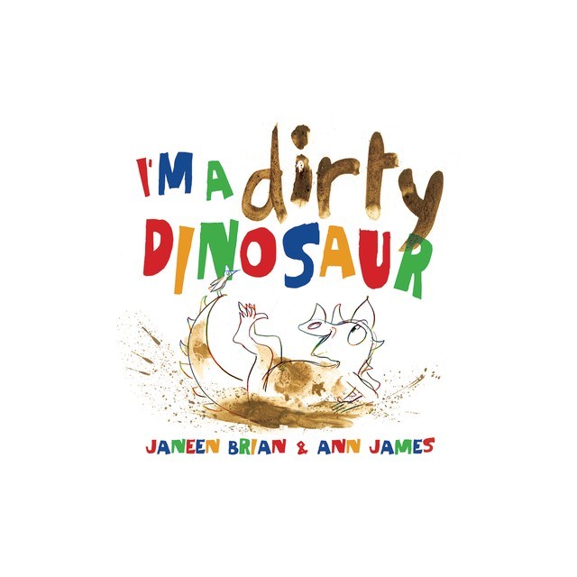 I'm a Dirty Dinosaur