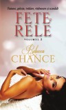 Fete rele (vol. 2)