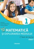 Cumpara ieftin Matematica si explorarea mediului. Caiet de lucru. Clasa I