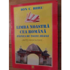 Limba Noastra Cea Romana - Ion C. Hiru ,536257