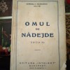 General I. Manolescu (GLIM) - Omul de nadejde (ed.IIa, 1937)