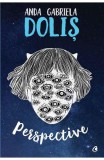 Perspective - Anda Gabriela Dolis - Curtea Veche