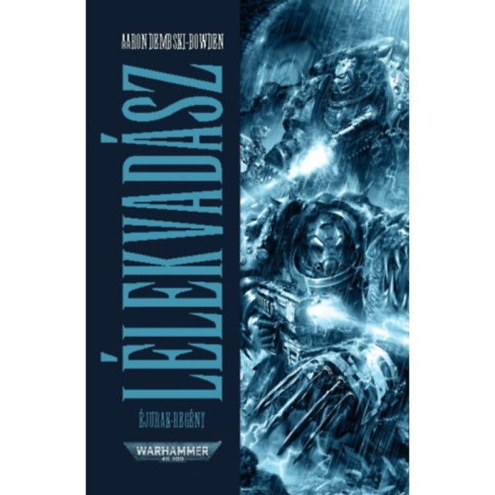 L&eacute;lekvad&aacute;sz - &Eacute;jurak - Aaron Dembski-Bowden