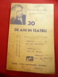131. Vasile Brezeanu - 30 Ani de Teatru - Ed.1941 ,cu autograful autorului ,83 pag