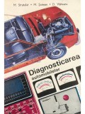 M. Stratulat - Diagnosticarea automobilelor (editia 1977)