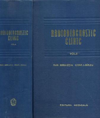 Radiodiagnostic Clinic II - Conf. I. Birzu - Tiraj: 3170 Exemplare foto