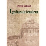 Egyh&aacute;zt&ouml;rt&eacute;nelem - Sz&aacute;nt&oacute; Konr&aacute;d