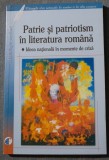 Doinea Rizea (ed.) - Patrie și patriotism &icirc;n literatura rom&acirc;nă. Ideea națională