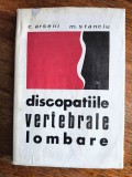 Discopatiile vertebrale lombare - C. Arseni / R4P2S, Alta editura