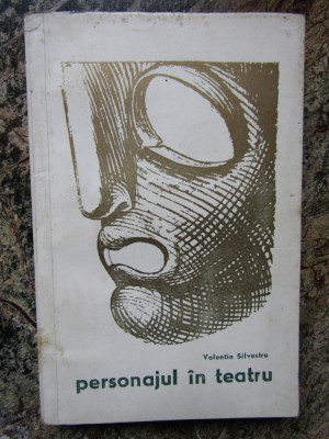 Valentin Silvestru - Personajul in teatru foto