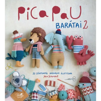 Pica Pau bar&amp;aacute;tai 2. - 20 sz&amp;iacute;npomp&amp;aacute;s amigurumi &amp;aacute;llatfigura - Yan Schenkel foto