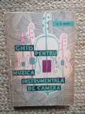 Ghid pentru muzica instrumentala de camera - W.G. Berger