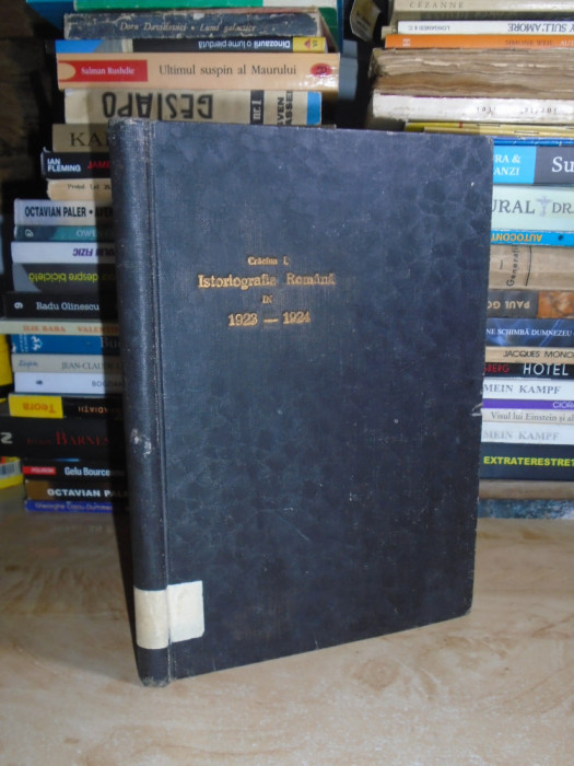 IOACHIM CRACIUN - ISTORIOGRAFIA ROMANA IN 1923-1924 : REPERTORIU BIBLIOGRAFIC