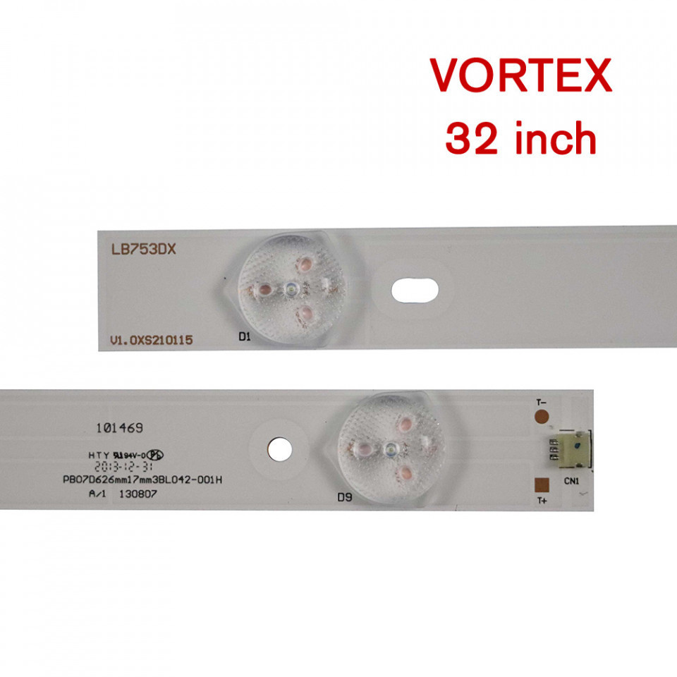 Barete led Vortex 32" LED-V32C02D, B, LED-V32Z02DC L32A06LS01, PB07D  3BL042-001H, Oem | Okazii.ro