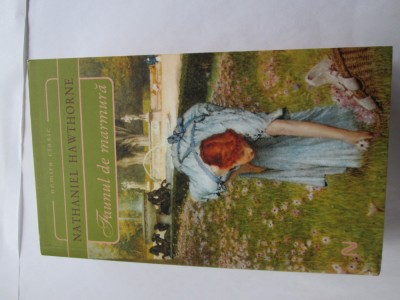 Nathaniel Hawthorne - Faunul de marmura foto