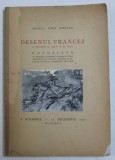 DESENUL FRANCEZ IN SECOLELE AL XIX LEA SI AL XX LEA , 8 NOIEMBRIE-15 DECEMBRIE 1931