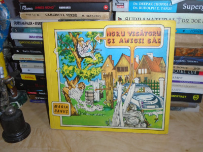 MARIA BANUS - NORU VISATORU SI AMICII SAI * ILUSTRATII TUDOR BANUS , 1971 * foto