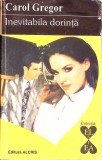INEVITABILA DORINTA-CAROL GREGOR-343711