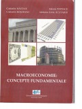 AS - CARMEN NASTASE, CARMEN BOGHEAN - MACROECONOMIE: CONCEPTE FUNDAMENTALE