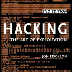 Hacking: The Art of Exploitation [With CDROM]