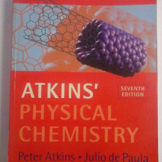 ATKINS' PHYSICAL CHEMISTRY (chimie-fizica)