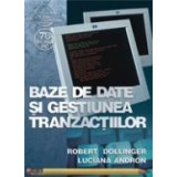 Baze de date si gestiunea tranzactiilor