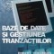 Baze de date si gestiunea tranzactiilor