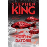 Mort la datorie (Seria BILL HODGES, partea a 3-a, ed. 2024) - Stephen King