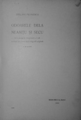 ODOARELE DELA NEAMTU SI SECU, 1911 foto