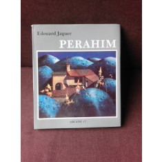 ALBUM PERAHIM d&#039;EDOUARD JAGUER ARCANE 17 (18 D&eacute;cembre 1990)