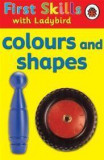 First Skills: Colours and shapes | Lesley Clark, Penguin Books Ltd