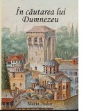 In cautarea lui Dumnezeu - Maria Tudor