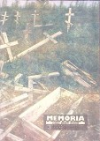 Memoria Revista Gandirii Arestate NR.3/1990, Colectiv, Uniunea Scriitorilor, Istorie Romania, 1990, Romana, Paperback
