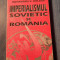 Imperialismul sovietic si Romania Alexandru V. Boldur