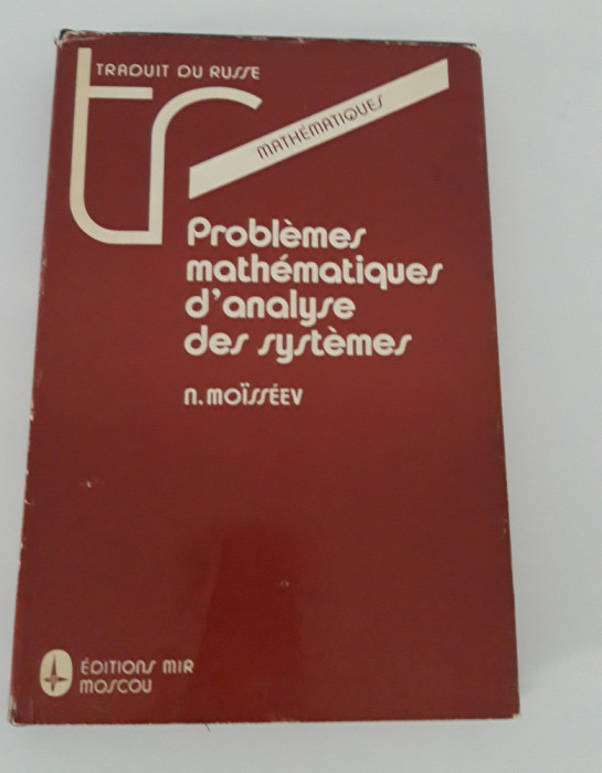 N Moisseev Matematica Problemes mathematiques d&#039;analyse des systemes