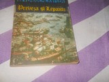 RAZBOAIE PE MARE IN VEACUL AL XVI-LEA, PREVEZA SI LEPANTO NICOLAE KOSLINSKI 1991