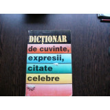 DICTIONAR DE CUVINTE, EXPRESII,CITATE CELEBRE - I.BERG