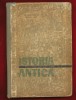 ISTORIA ANTICA manual pentru clasa a IX-a - Liceu 1967, Clasa 9, Istorie, Editura Didactica Si Pedagogica