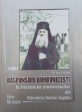 Raspunsuri duhovnicesti la intrebarile credinciosilor ale Parintelui Ilarion Argatu - Ioan V. Argatu