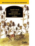 Cumpara ieftin Ciulinii bărăganului. Codin