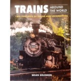 Trains Around the World, Brian Solomon