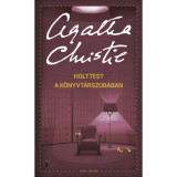 Holttest a k&ouml;nyvt&aacute;rszob&aacute;ban - Agatha Christie