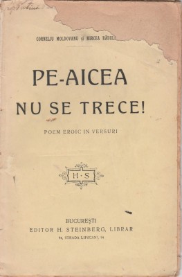 Corneliu Moldovanu, Mircea Radulescu - Pe-aicea nu se trece foto