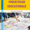 Managementul proiectelor educationale