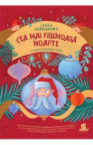 Cea mai frumoasa noapte. Cea mai frumoasa zi - Liana Alexandru, Daniela Olaru