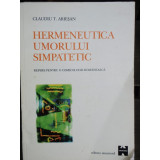 HERMENEUTICA UMORULUI SIMPATETIC - CLAUDIU T. ARIESAN