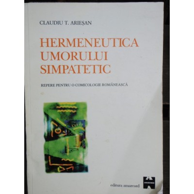HERMENEUTICA UMORULUI SIMPATETIC - CLAUDIU T. ARIESAN foto
